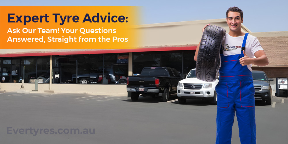 Expert Tyre Advice: Ask Our Team! Your Questions Answered, Straight from the Pros