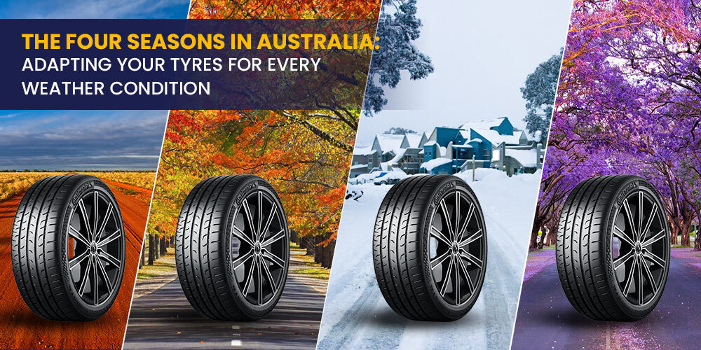 The Four Seasons in Australia: Adapting Your Tyres for Every Weather Condition